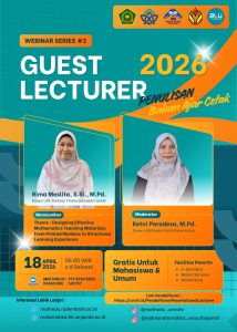 Guest Lecturer Tadris Matematika Hadir di Pertemuan Ke-2, Kupas Desain Bahan Ajar Efektif