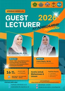Guest Lecturer Ke-6 Hadirkan Inspirasi Pembelajaran Matematika yang Lebih Engaging