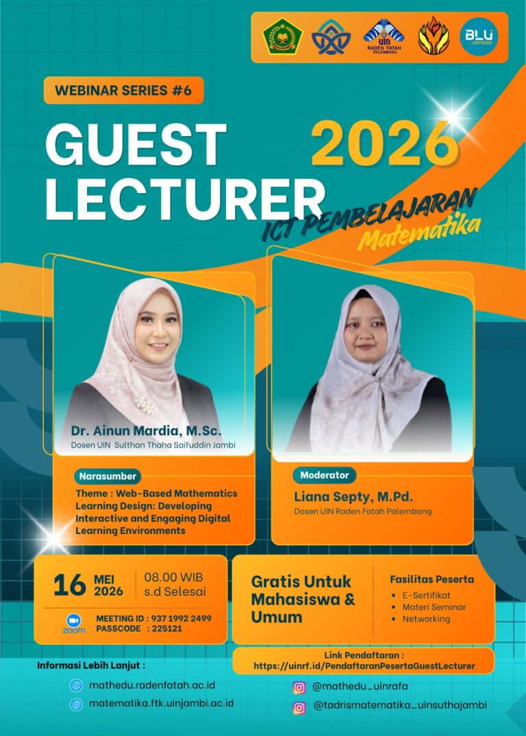 Guest Lecturer Ke-6 Hadirkan Inspirasi Pembelajaran Matematika yang Lebih Engaging
