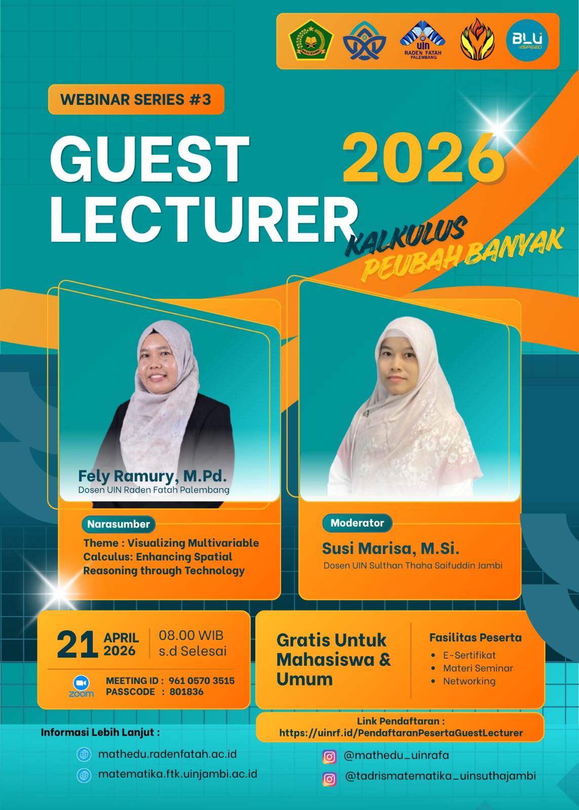 Pertemuan Ke-3 Guest Lecturer Tadris Matematika Angkat Inovasi Pembelajaran Kalkulus Multivariabel